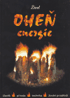 Živel  Oheň - energie (česky)