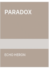 Paradox (Echo Heron) (česky)