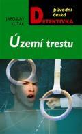 Území trestu (Jaroslav Kuťák) (česky)