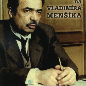 Utajené vzpomínky na Vladimíra Menšíka (Alena Horáková-Fonová) (česky)