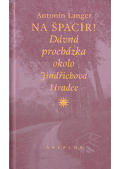 Na špacír! (Antonín Langer) (česky)
