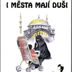 I města mají duši (Milena Holcová) (česky)