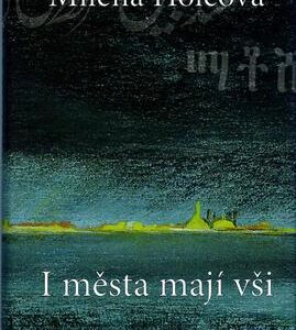 I města mají vši (Milena Holcová) (česky)