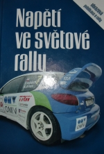 Napětí ve světové rally (Jiří Florián) (česky)