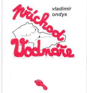 Příchod Vodnáře (Vladimír Ondys) (česky)