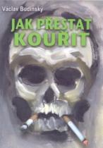 Jak přestat kouřit (Václav Budinský) (česky)