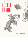 Učitel lhaní (Charitonov, Mark) (česky)