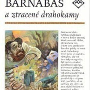 Barnabáš a ztracené drahokamy (Pavel Žilák) (česky)