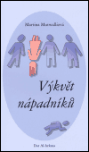 Výkvět nápadníků (Mutwalliová, Martina) (česky)