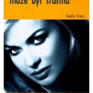 Každá žena může být šťastná (Sondra Franz) (česky)