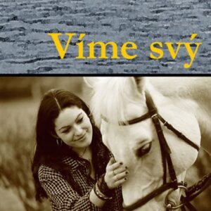 Víme svý (Věra Nosková) (česky)