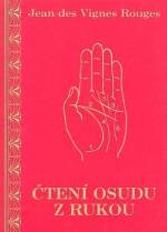 Čtení osudu z rukou (Jean des Vignes Rouges) (česky)