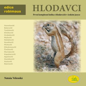 Hlodavci - Edice Robimaus (Nataša Velenská) (česky)