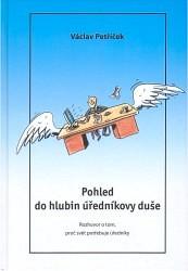 Pohled do hlubin úředníkovy duše (Václav Petříček) (česky)