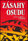 Zásahy osudu (Vissell, Barry) (česky)