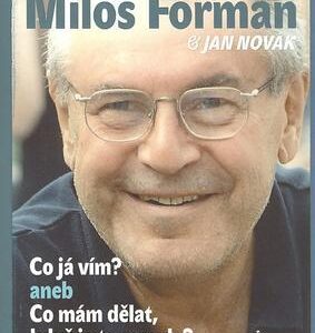 Co já vím? (Miloš Forman) (česky)