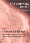 Sítě vnitřního umění (Správcová, Božena) (česky)