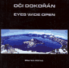 Oči dokořán / Eyes wide open (Martin Klíma) (česky)