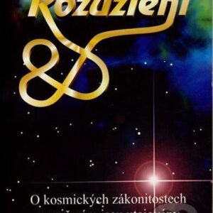 Rozuzlení - O kosmických zákonitostech a proč nám jsou utajovány (Jo Conrad) (česky)
