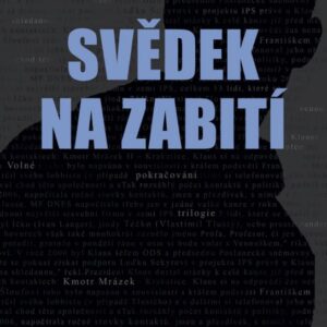 Svědek na zabití (Jaroslav Kmenta) (česky)