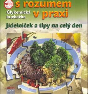 Hubneme s rozumem v praxi (Jaroslava Štochlová) (česky)