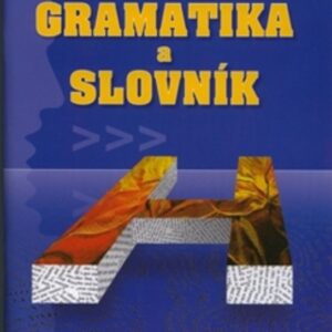 Gramatika a slovník - Headway NEW NEW Intermediate (Zdeněk Šmíra) (česky)