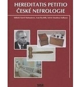 Hereditatis petitio české nefrologie