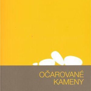 Očarované kameny + CD (Václav Vokolek) (česky)