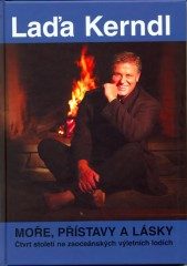MOŘE, PŘÍSTAVY A LÁSKY-LÁĎA KERNDL (Ladislav Kerndl) (česky)