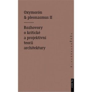 Oxymorón a pleonasmus II (Monika Mitášová) (česky)