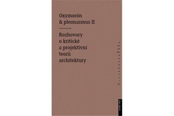 Oxymorón a pleonasmus II (Monika Mitášová) (česky)