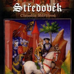 Středověk (Märtlová Claudia) (česky)