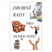 Drobné rady pro domácnost (Marie Porubenská) (česky)