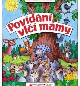Povídání vlčí mámy (Karel Pavlica) (česky)