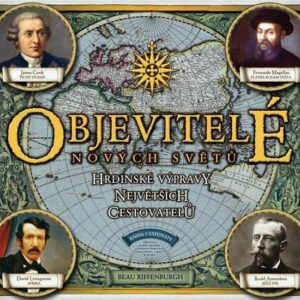 Objevitelé nových světů (Beau Riffenburgh) (česky)