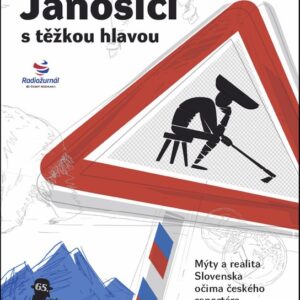 Jánošíci s těžkou hlavou (Ľubomír Smatana) (česky)