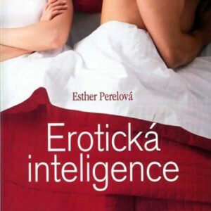 Erotická inteligence (Esther Perelová) (česky)