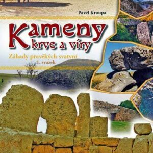 Kameny krve a víry – I. díl (Kroupa Pavel) (česky)