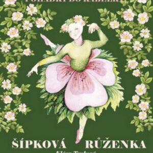 Šípková Růženka (Klára Trnková) (česky)
