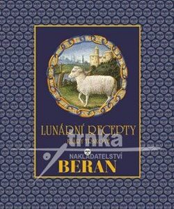 Lunární recepty - BERAN (Klára Trnková) (česky)
