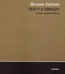 Texty a obrazy (Miroslav Zelinský) (česky)