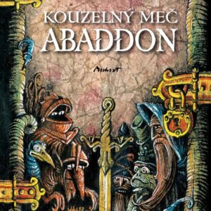 Kouzelný meč Abaddon (Libor Dvořák) (česky)