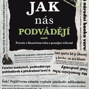 Jak nás podvádějí (Dušan Šídlo) (česky)