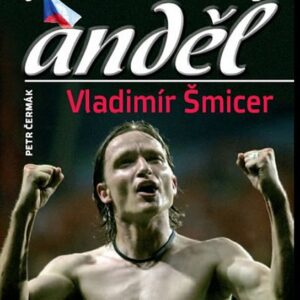 Fotbalový anděl Vladimír Šmicer (Petr Čermák) (česky)
