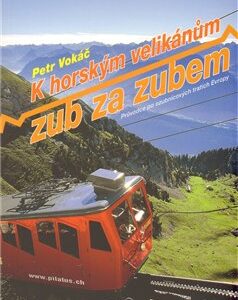 K horským velikánům zub za zubem (Petr Vokáč) (česky)