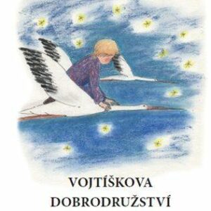 Vojtíškova dobrodružství (Lubomír Jaroš) (česky)