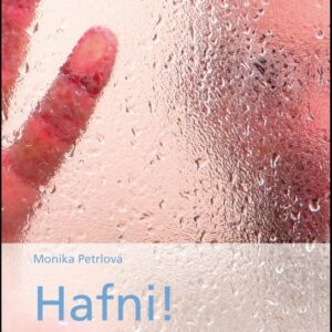 Hafni! (Monika Petrlová) (česky)