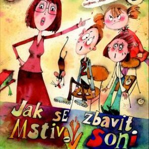 Jak se zbavit Mstivý Soni (Jiří Holub) (česky)