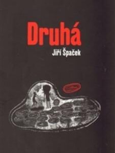 Druhá (Jiří Špaček) (česky)