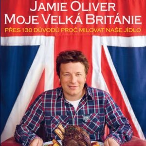 Jamie Oliver - Moje Velká Británie (Jamie Oliver) (česky)